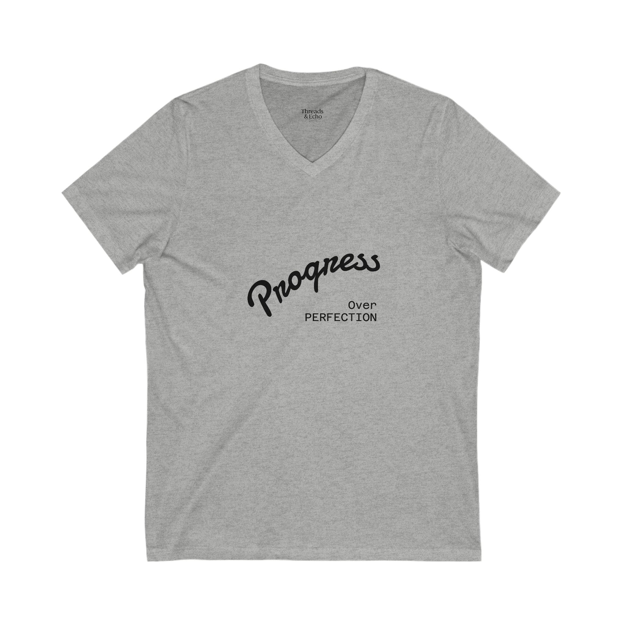 Progress Over Perfection V-Neck Tee, Motivational T-Shirt, Unisex Shirt, Gift for Dreamers, Everyday Wear, Inspirational Apparel - Threads & Echo