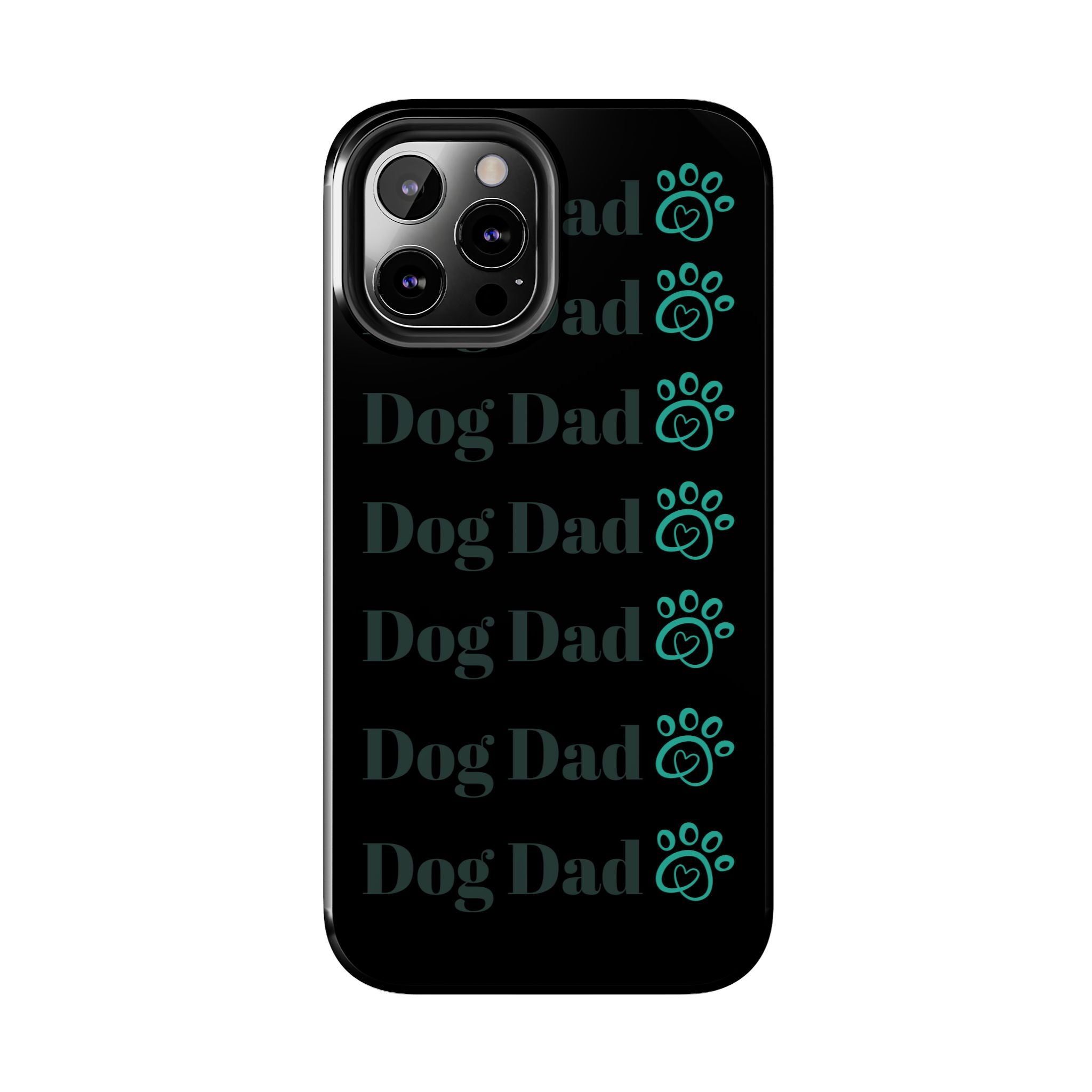 Dog Dad Phone Case - Durable Protector for Dog Lovers, Gift for Pet Parents, Custom Phone Cover, Unique Dog-Themed Accessory