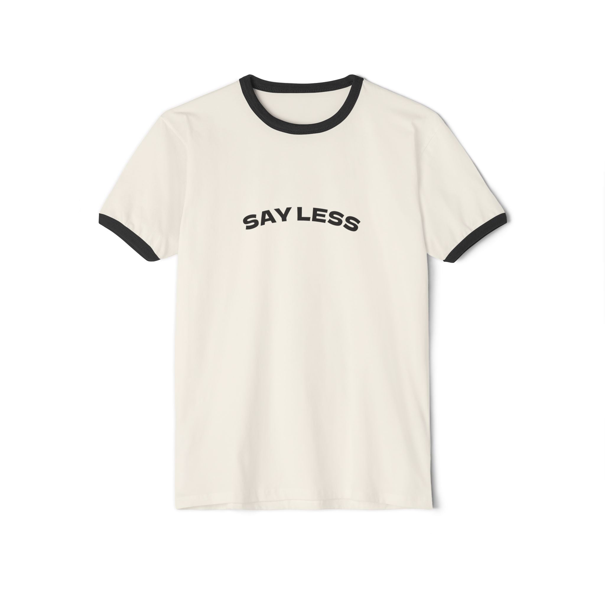 Chic Say Less Unisex Cotton Ringer T-Shirt - Casual Tee, Trendy Apparel, Gift for Friends, Everyday Wear, Fashion Statement