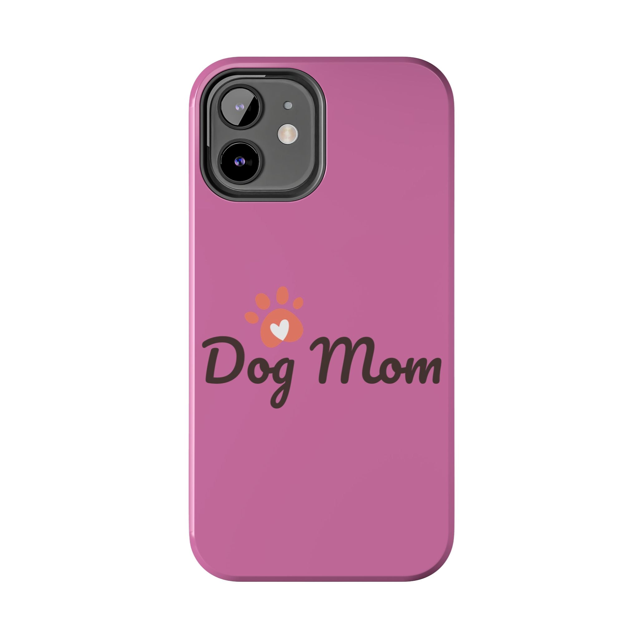 Dog Mom Phone Cases, Protective Cases for Pet Lovers, Gifts for Dog Owners, Cute Pink Cases, Dog Lover Accessories