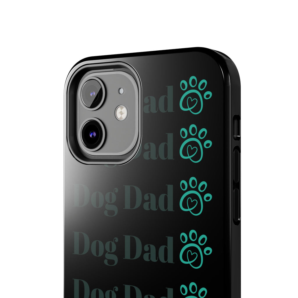 Dog Dad Phone Case - Durable Protector for Dog Lovers, Gift for Pet Parents, Custom Phone Cover, Unique Dog-Themed Accessory