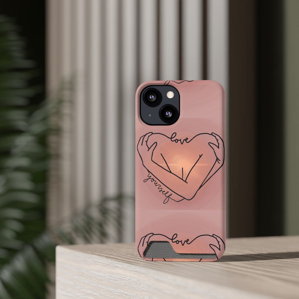 Stylish Phone Case With Card Holder - Love Yourself Design, Cute Phone Accessories, Gift for Her, Trendy Smartphone Case, Modern Tech Gift