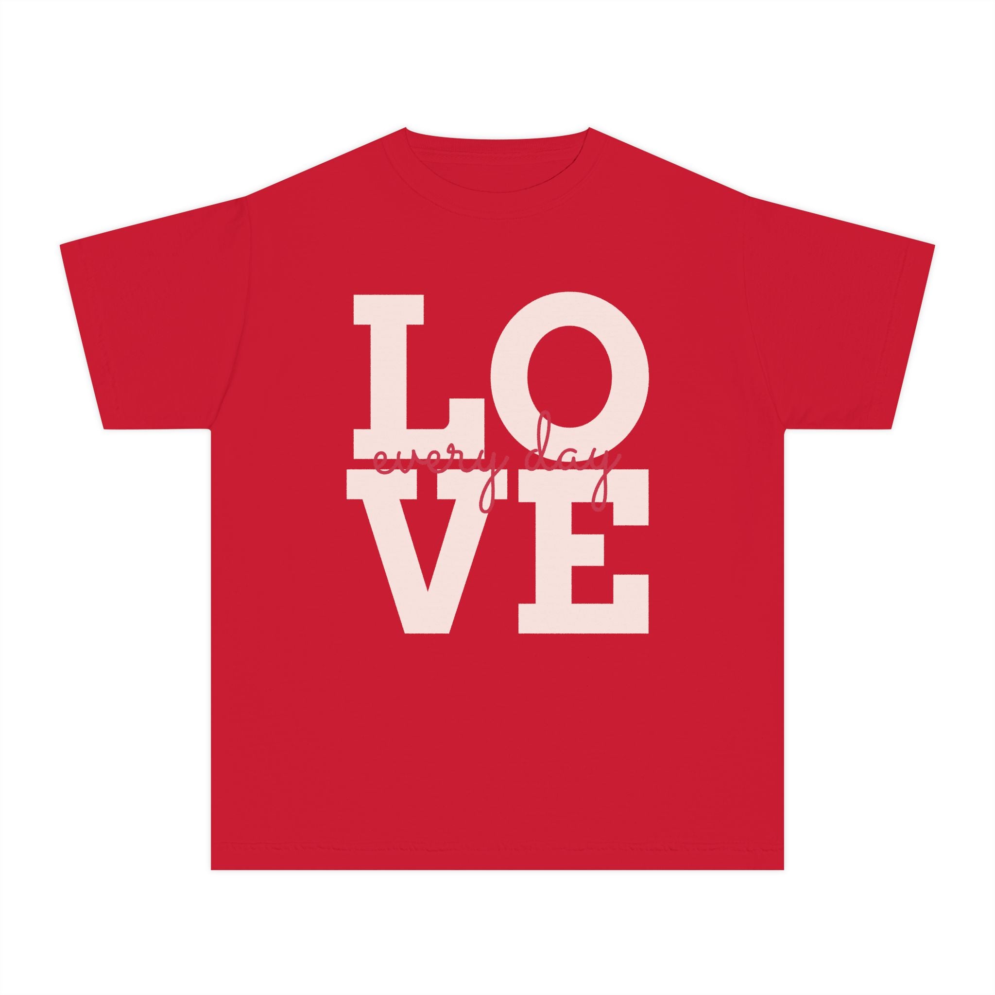 Love Every Day Youth Tee, Casual Shirt, Gift for Kids, Fun Everyday Wear, Heartfelt Message Tee, Valentine's Day