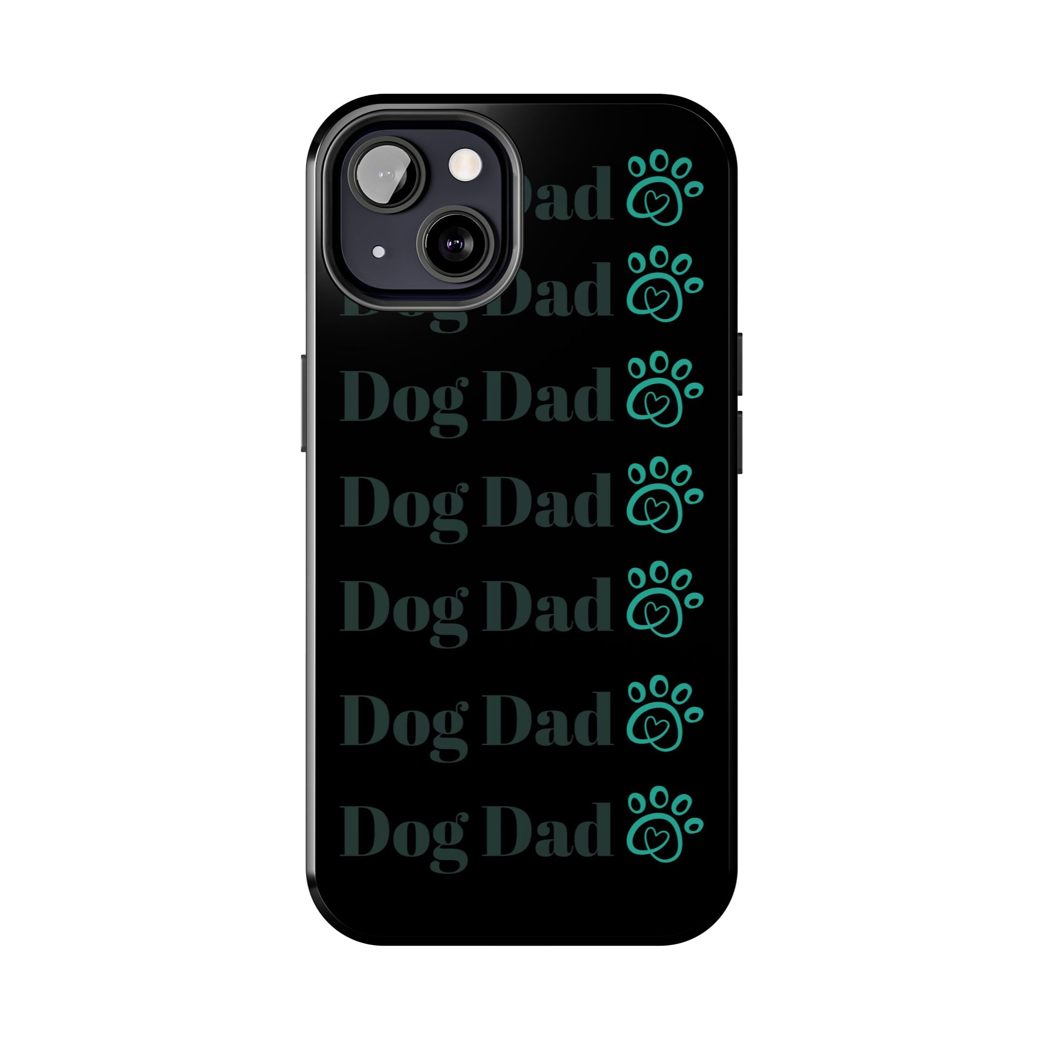 Dog Dad Phone Case - Durable Protector for Dog Lovers, Gift for Pet Parents, Custom Phone Cover, Unique Dog-Themed Accessory