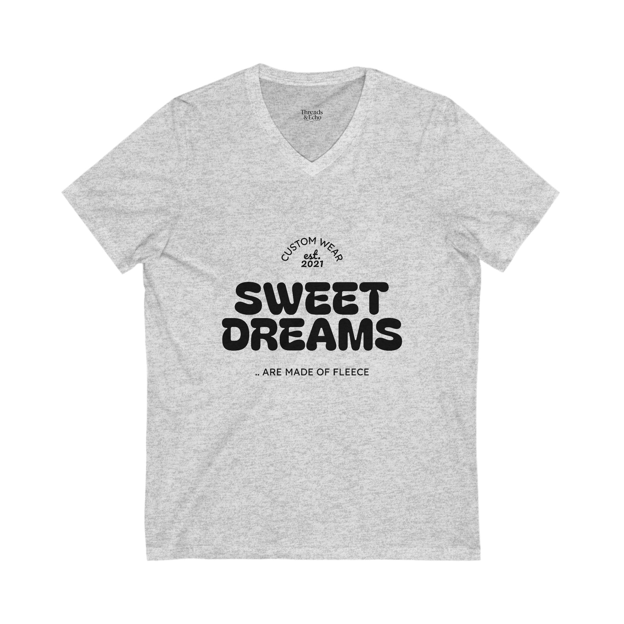 Sweet Dreams V-Neck Tee, Unisex Tee, Casual Tee, Gift for Sleep Lovers, Lounge Wear, Comfort T-Shirt
