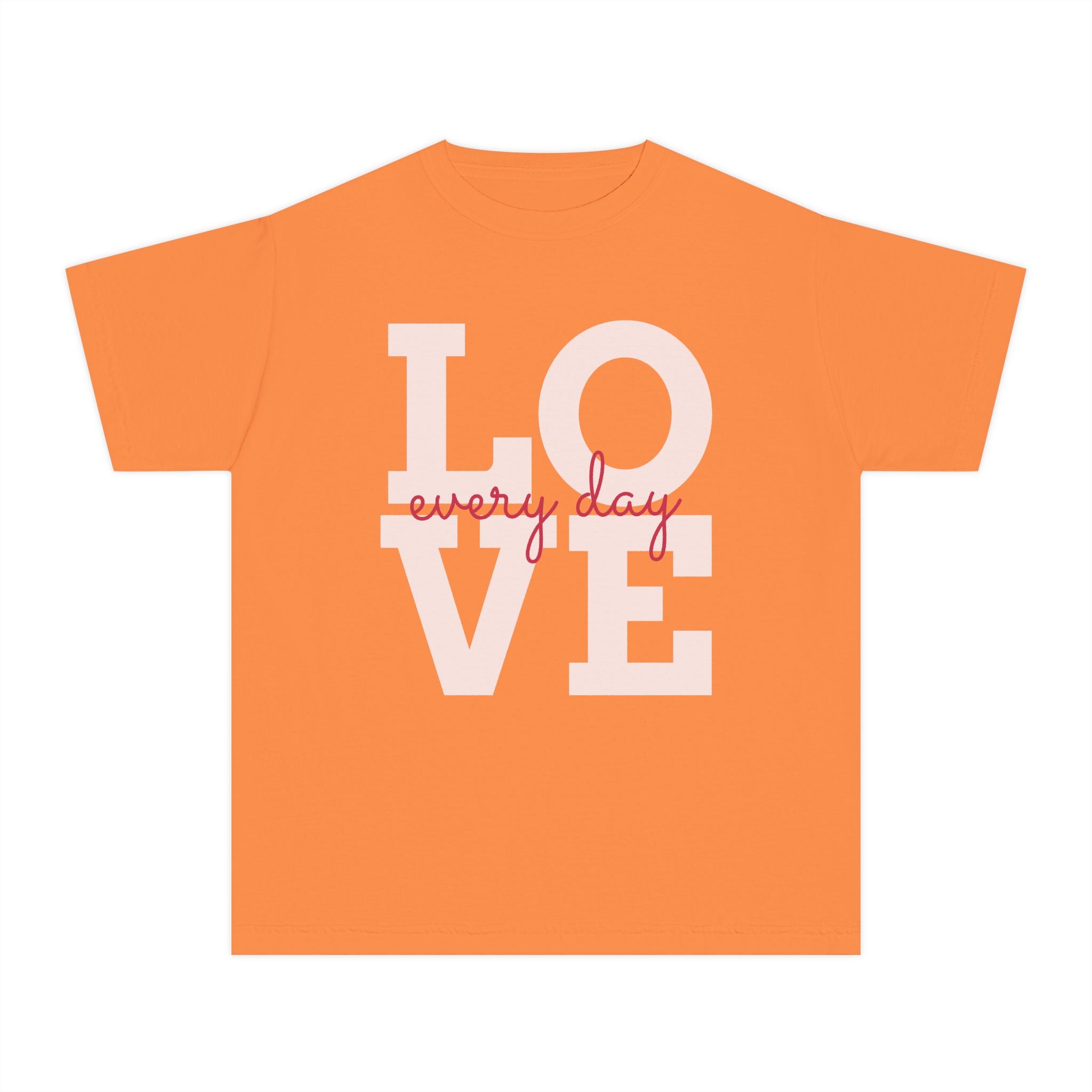 Love Every Day Youth Tee, Casual Shirt, Gift for Kids, Fun Everyday Wear, Heartfelt Message Tee, Valentine's Day