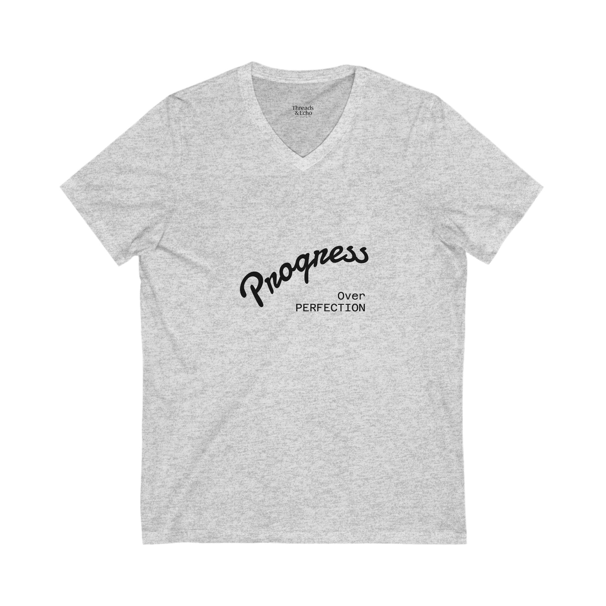 Progress Over Perfection V-Neck Tee, Motivational T-Shirt, Unisex Shirt, Gift for Dreamers, Everyday Wear, Inspirational Apparel