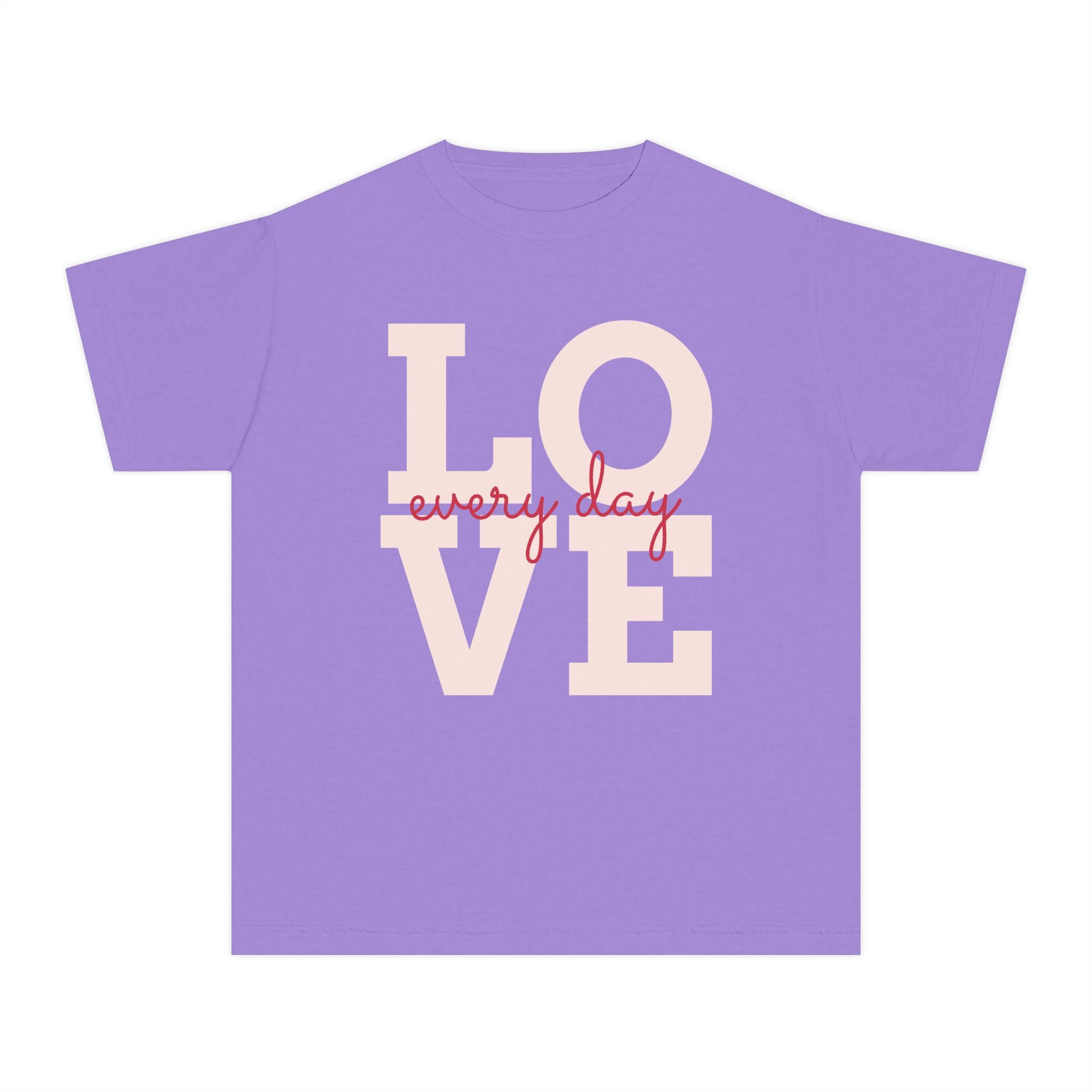 Love Every Day Youth Tee, Casual Shirt, Gift for Kids, Fun Everyday Wear, Heartfelt Message Tee, Valentine's Day