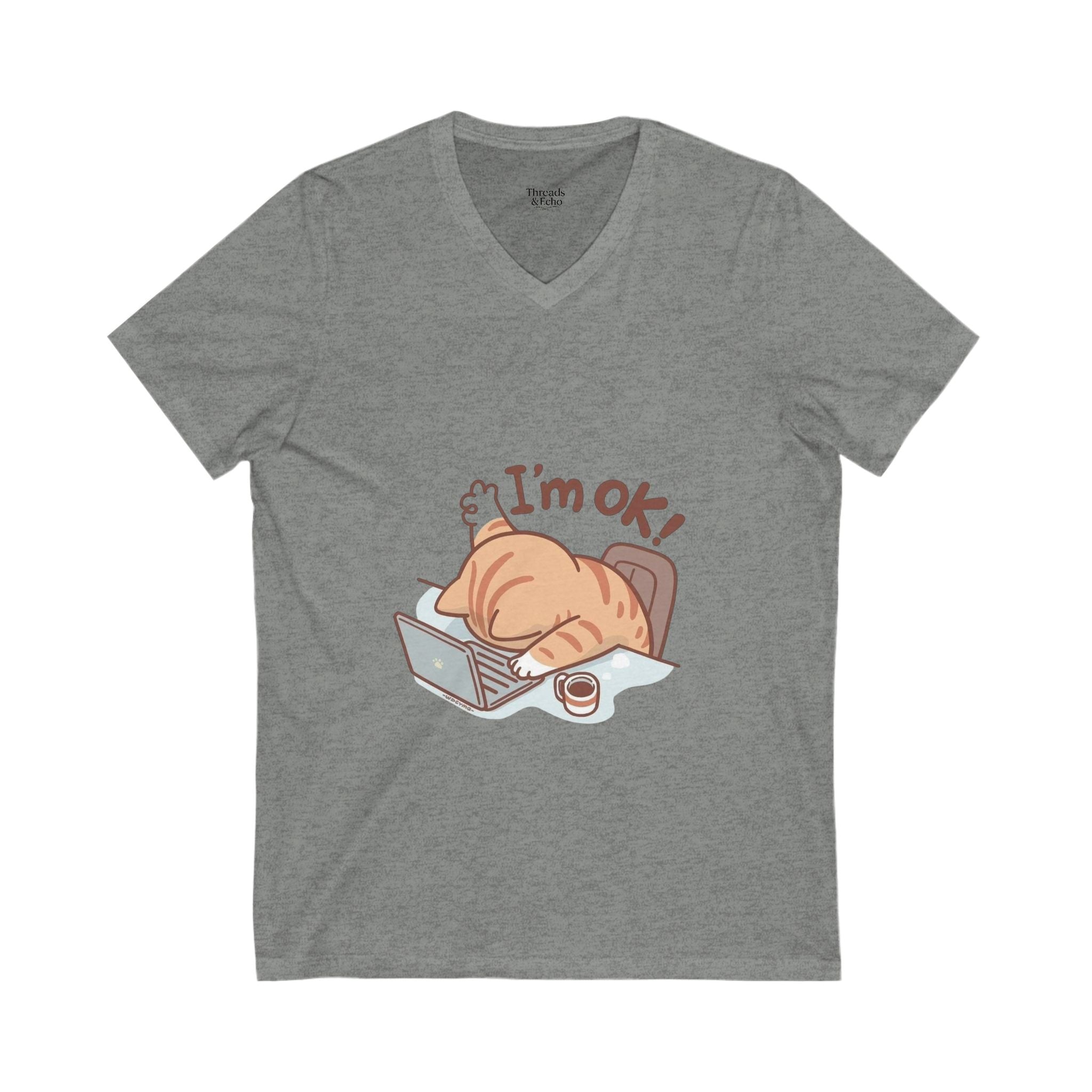Funny Cat V-Neck Tee, I'm OK! T-Shirt for Cat Lovers, Cute Pet Tee, Gift for Her, Humor Fashion