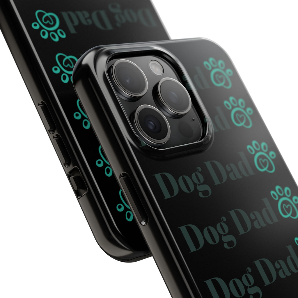 Dog Dad Phone Case - Durable Protector for Dog Lovers, Gift for Pet Parents, Custom Phone Cover, Unique Dog-Themed Accessory