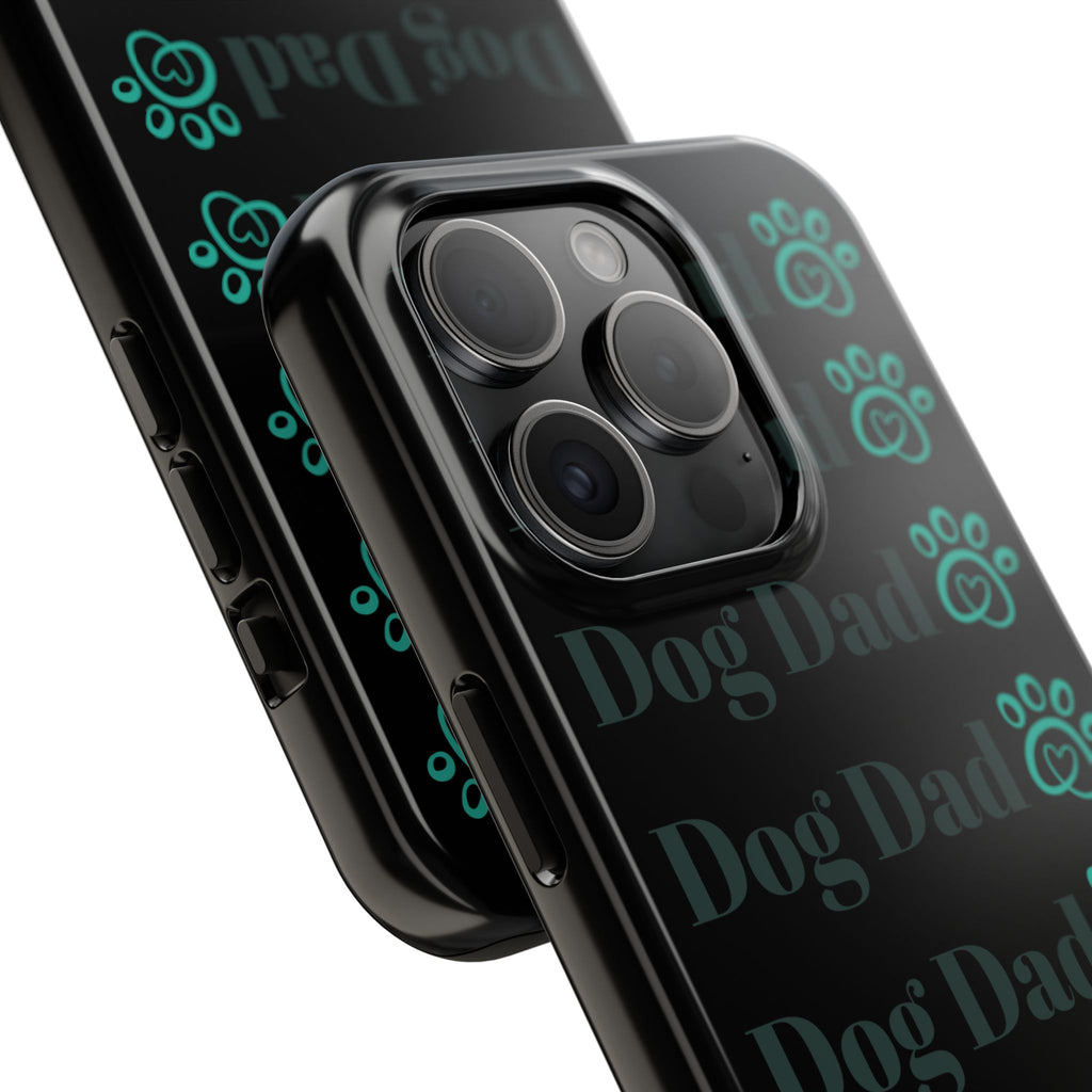 Dog Dad Phone Case - Durable Protector for Dog Lovers, Gift for Pet Parents, Custom Phone Cover, Unique Dog-Themed Accessory