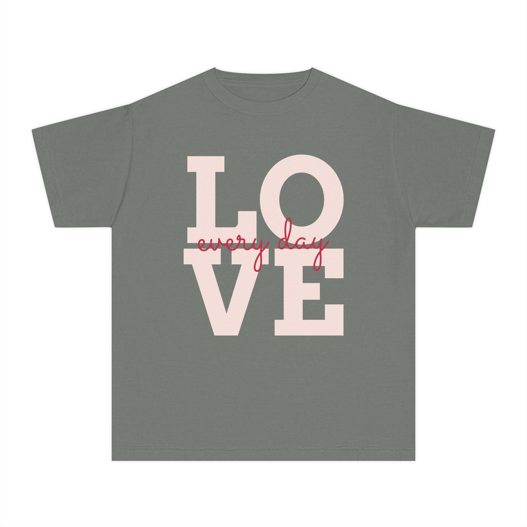 Love Every Day Youth Tee, Casual Shirt, Gift for Kids, Fun Everyday Wear, Heartfelt Message Tee, Valentine's Day