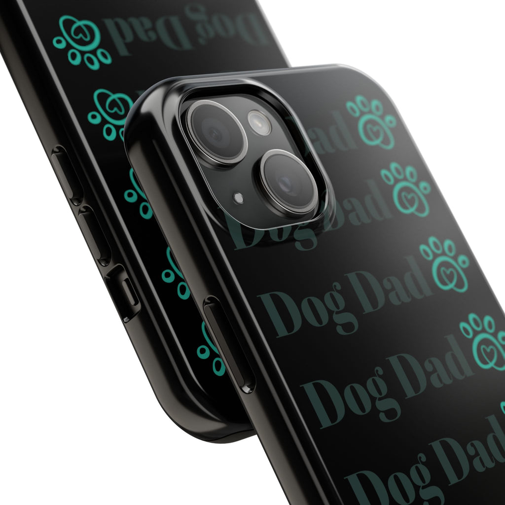 Dog Dad Phone Case - Durable Protector for Dog Lovers, Gift for Pet Parents, Custom Phone Cover, Unique Dog-Themed Accessory