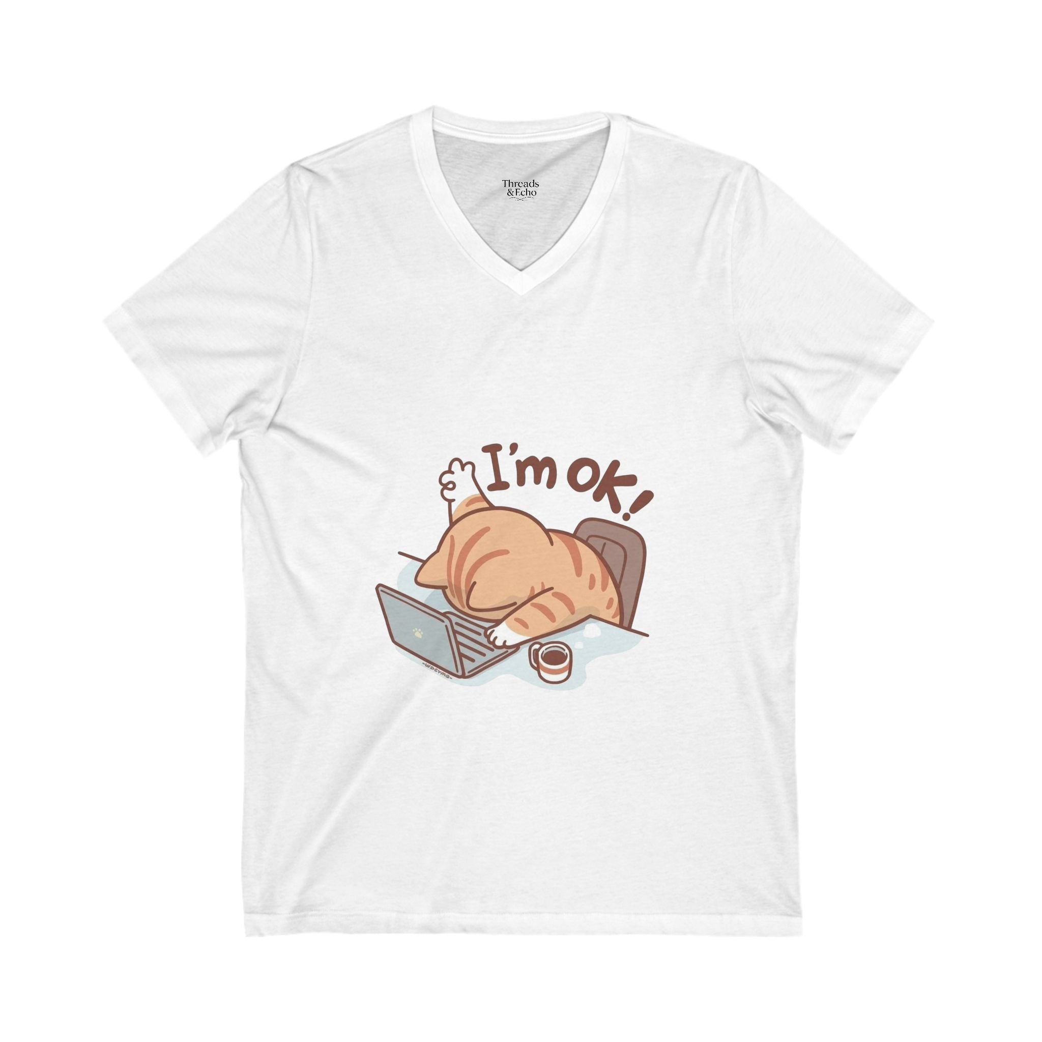 Funny Cat V-Neck Tee, I'm OK! T-Shirt for Cat Lovers, Cute Pet Tee, Gift for Her, Humor Fashion