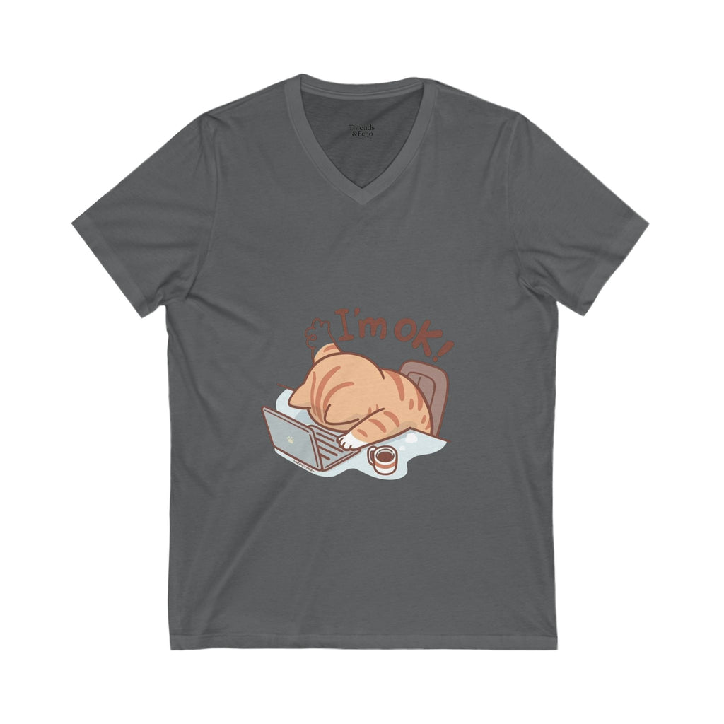 Funny Cat V-Neck Tee, I'm OK! T-Shirt for Cat Lovers, Cute Pet Tee, Gift for Her, Humor Fashion