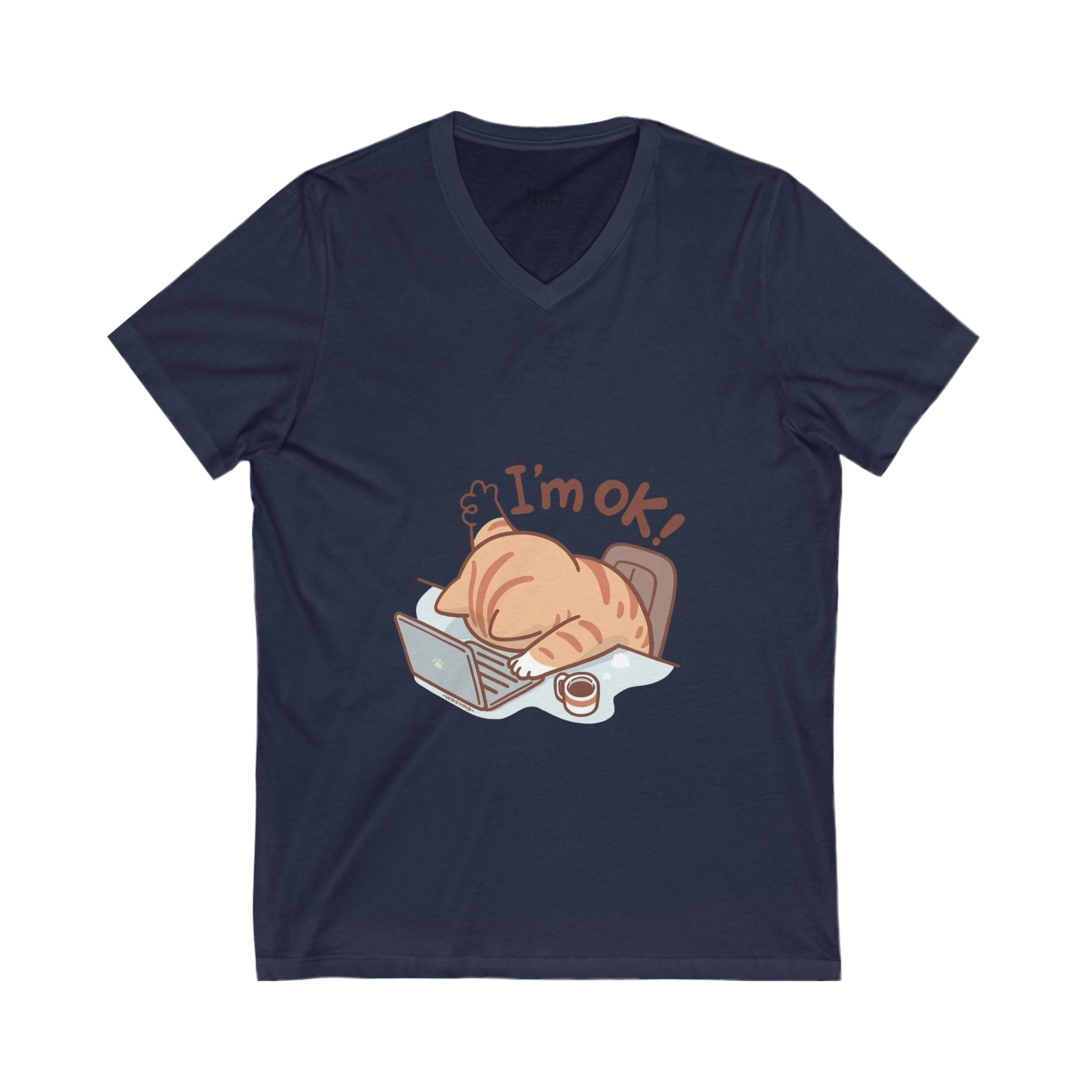 Funny Cat V-Neck Tee, I'm OK! T-Shirt for Cat Lovers, Cute Pet Tee, Gift for Her, Humor Fashion