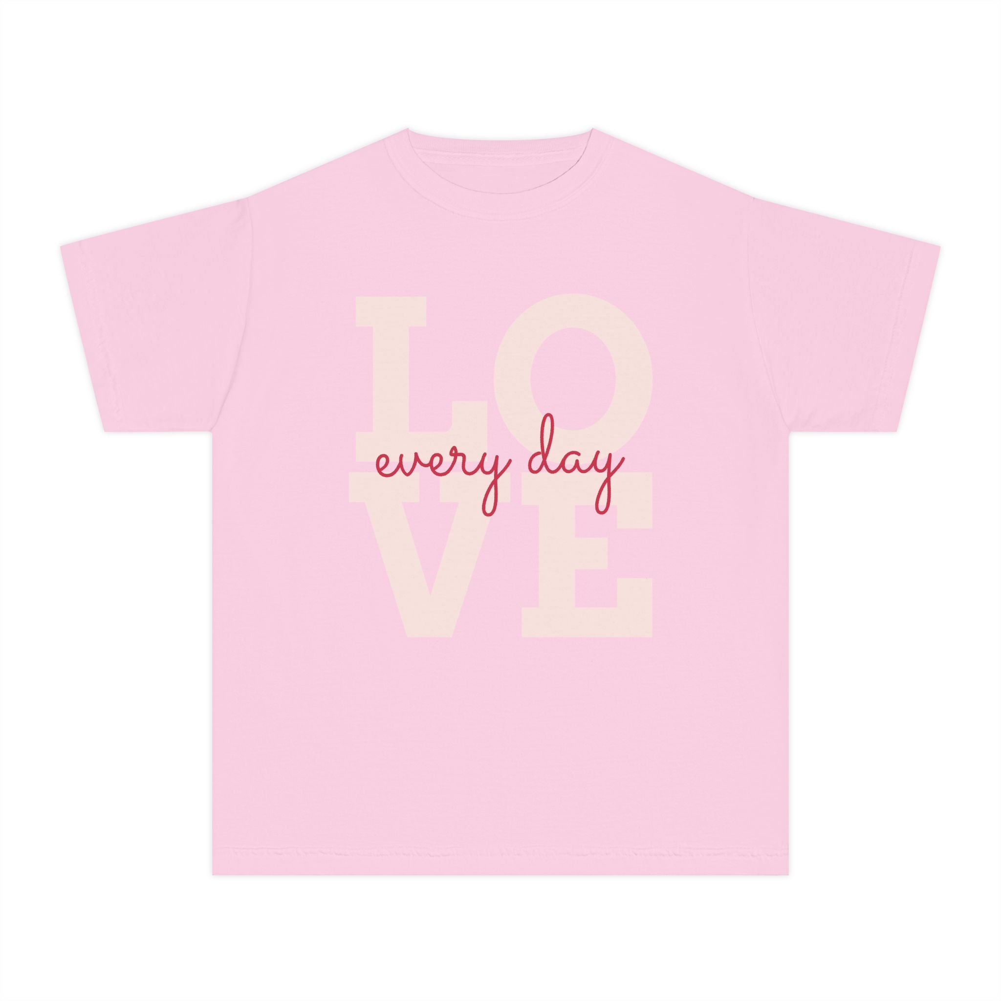 Love Every Day Youth Tee, Casual Shirt, Gift for Kids, Fun Everyday Wear, Heartfelt Message Tee, Valentine's Day