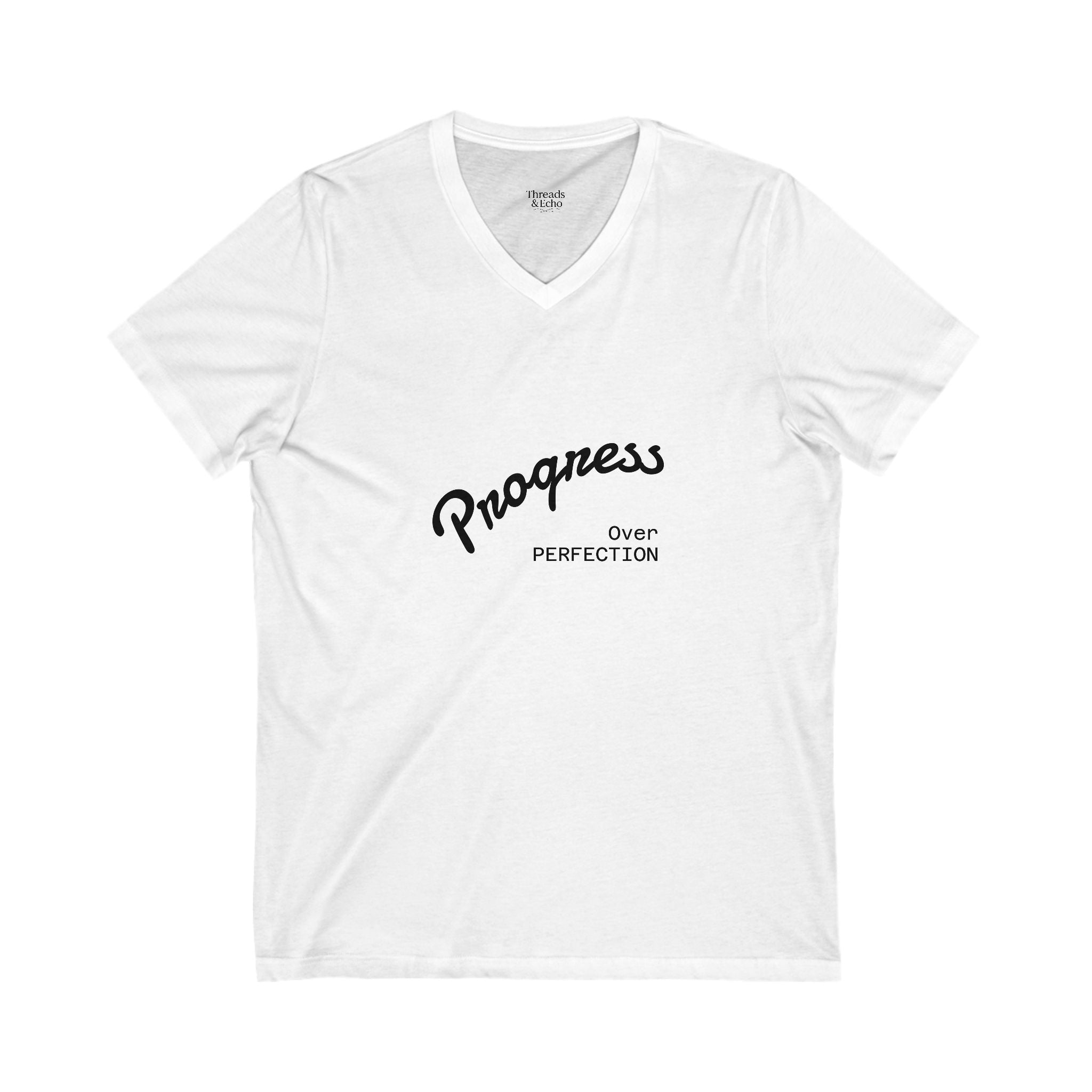 Progress Over Perfection V-Neck Tee, Motivational T-Shirt, Unisex Shirt, Gift for Dreamers, Everyday Wear, Inspirational Apparel