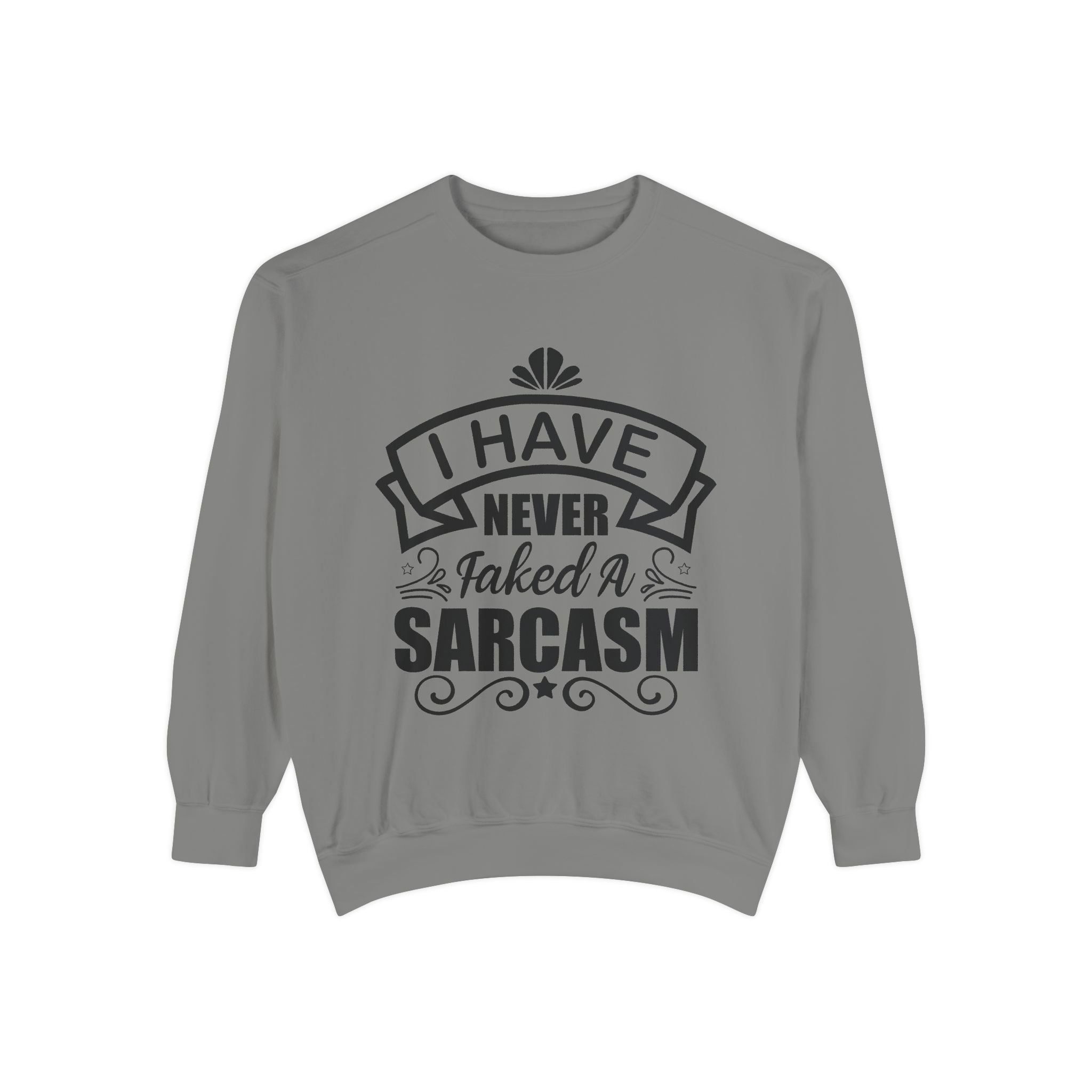Sarcasm Sweatshirt - Funny Gift for Friends, Unisex Crewneck, Casual Wear, Cozy Style, Humor Apparel