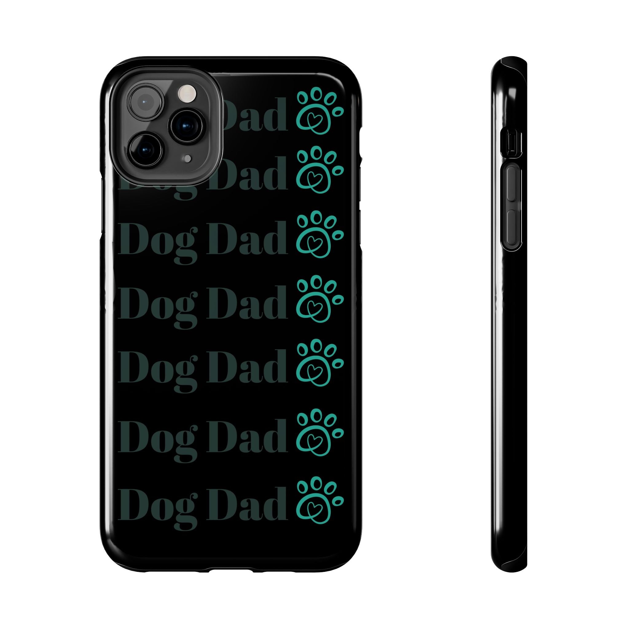 Dog Dad Phone Case - Durable Protector for Dog Lovers, Gift for Pet Parents, Custom Phone Cover, Unique Dog-Themed Accessory