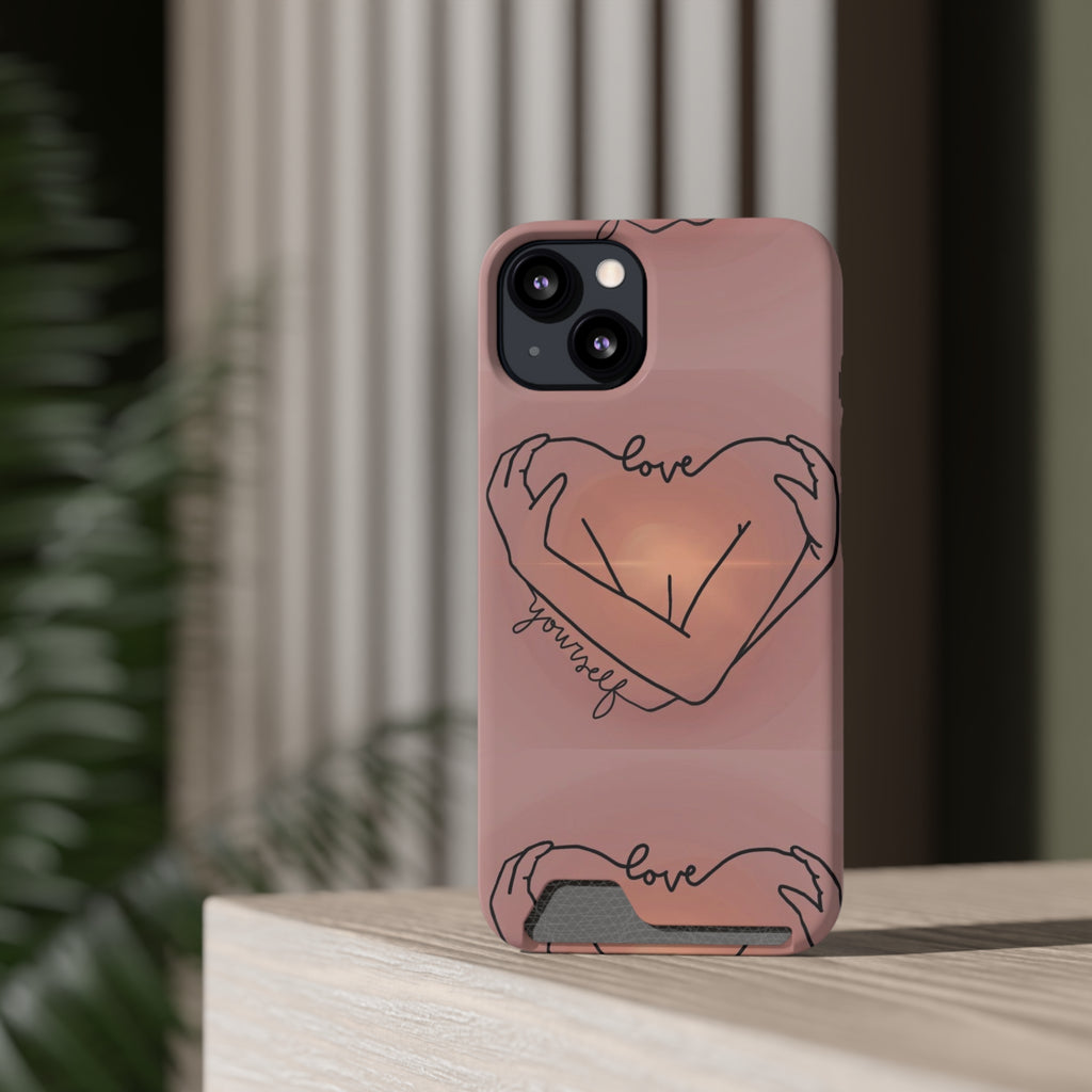 Stylish Phone Case With Card Holder - Love Yourself Design, Cute Phone Accessories, Gift for Her, Trendy Smartphone Case, Modern Tech Gift